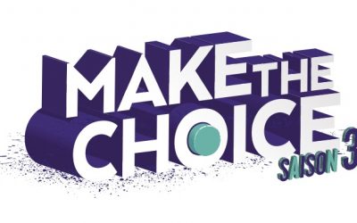 Evénement #2 – Make the Choice – Saison 3