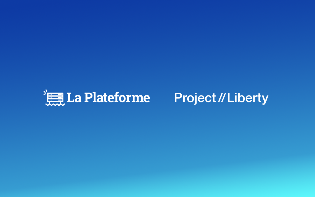 Project Liberty et La Plateforme s’associent pour réimaginer les réseaux sociaux et former les futurs leaders de la tech